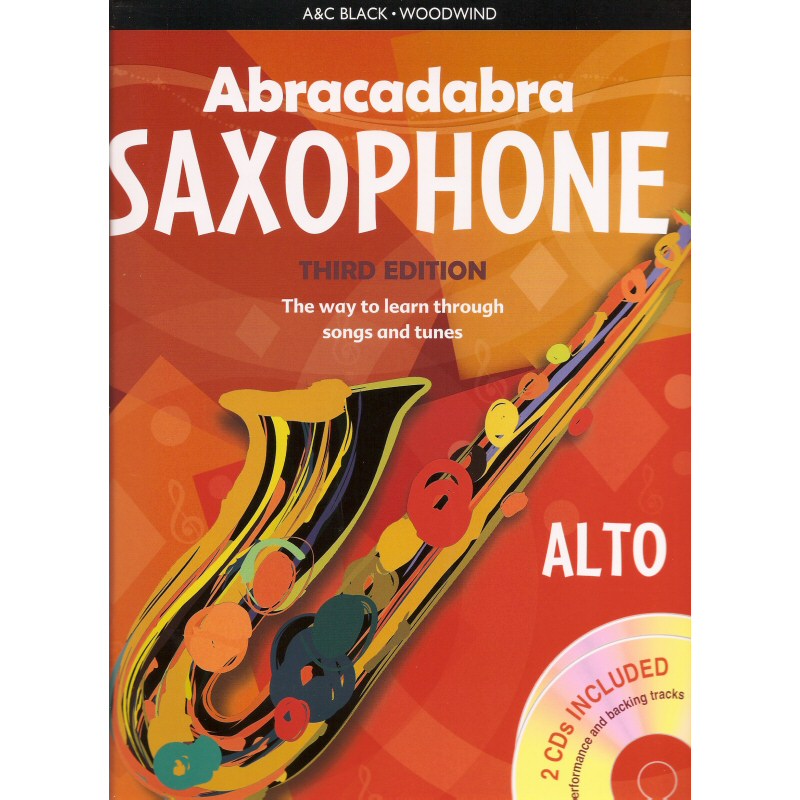 Abracadabra Saxophone Third Edition (With CDs)