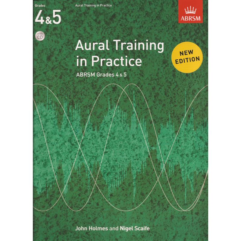 Aural Training in Practice Grades 4-5