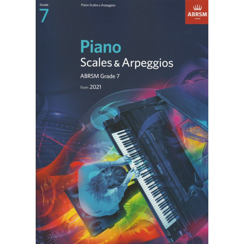 ABRSM Piano Scales and Arpeggios Grade 7 from 2021