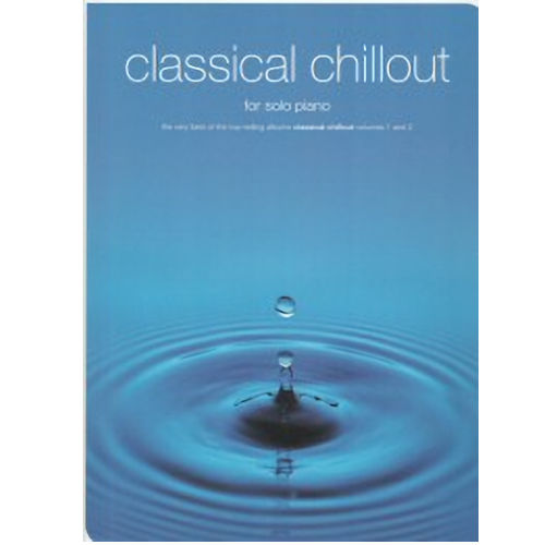 Classical Chillout for Solo Piano