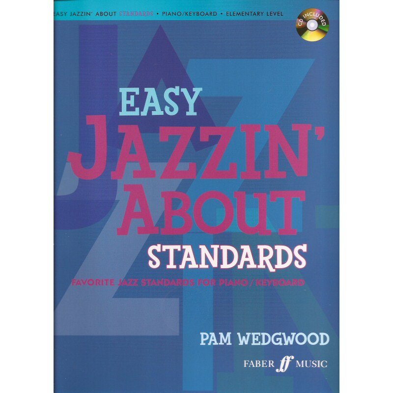 Easy Jazzin About Standards Piano/Keyboard