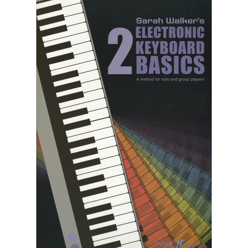 Electronic Keyboard Basics Book 2