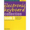 The Electronic Keyboard Collection Book 3