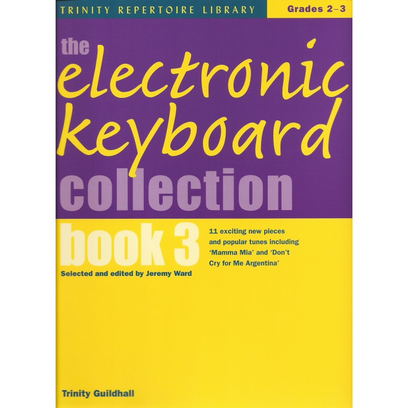 The Electronic Keyboard Collection Book 3