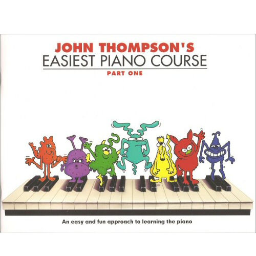 John Thompsons Easiest Piano Course Part One