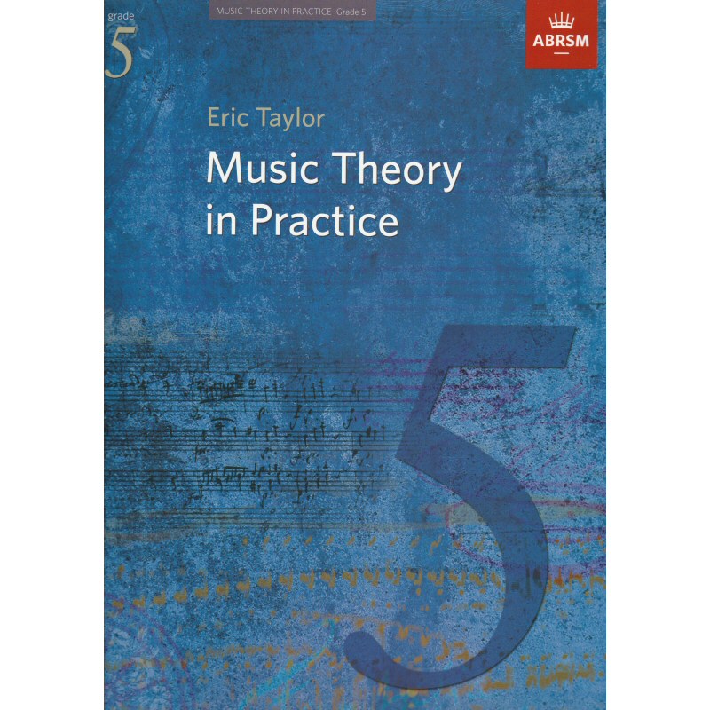 Music Theory in Practice Grade 5