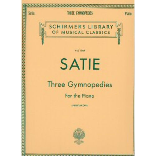 Satie-Three Gymnopedies