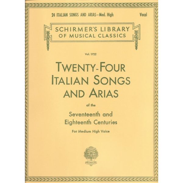 Twenty Four Italian Songs and Arias (Medium High Voice)