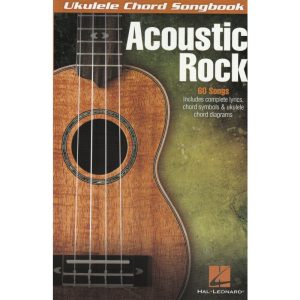 Acoustic Rock Ukulele Chord Songbook