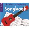 Ukulele From The Beginning Songbook