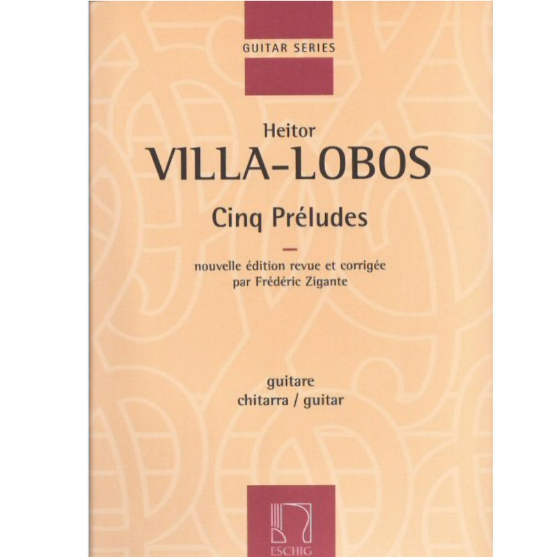 Villa-Lobos - Cinq Preludes