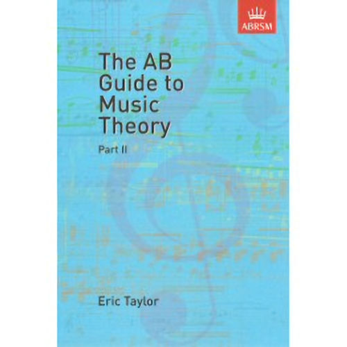 The AB Guide to Music Theory Part 2