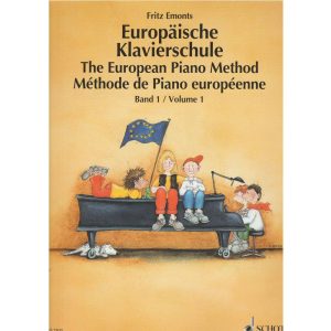 The European Piano Method Volume 1